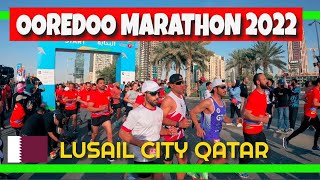 OOREDOO DOHA MARATHON 2022  Lusail City Qatar [upl. by Kong387]