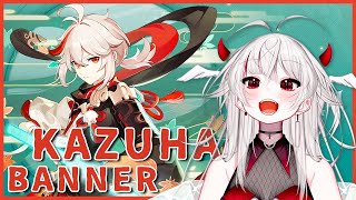 【 GENSHIN IMPACT 】 KAZUHA banner MY TWIN IS HERE AHHH [upl. by Pine]