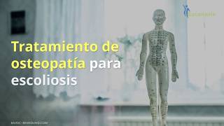 Tratamiento de osteopatía para escoliosis [upl. by Gersham]