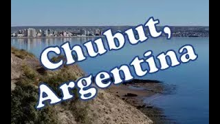 Chubut Argentina [upl. by Hanforrd]