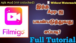 How To Use Filmigo Video Editor In Tamil  Filmigo Video Maker Full tutorial  Filmigo Video Editing [upl. by Submuloc]