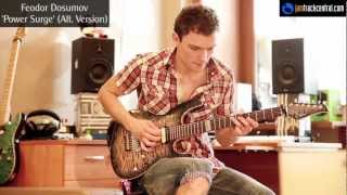 Feodor Dosumov Power Surge Alternate Version  JTCGuitarcom [upl. by Sharpe710]