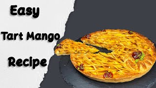 Mango Tart Recipe  The BEST Mango Tart [upl. by Nazus]