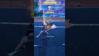 DUPLICATE MYTHICS GLITCH💀 thrxve fortnite glitch [upl. by Annenn]