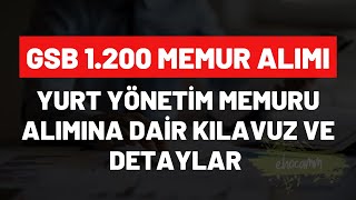 GSB YURT YÖNETİM PERSONEL ALIM KILAVUZU KONTENJANLARI AÇIKLANDI 2022 GSB PERSONEL ALIMI BAŞVURU [upl. by Assirroc]