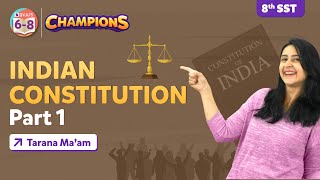 The Indian Constitution Class 8 Social Science Civics Chapter 1 in 20 Minutes  BYJUS  Class 8 [upl. by Ahsinal]