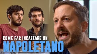 COME FAR INCAZZARE UN NAPOLETANO [upl. by Trebleht85]