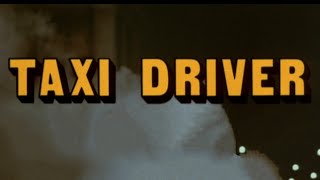 TAXI DRIVER quotTrailerquot [upl. by Anileda]