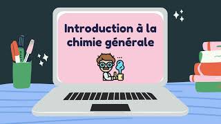 Introduction à la chimie générale [upl. by Onaicilef]