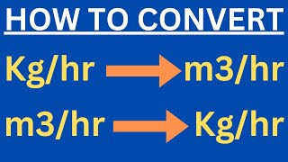 How to Convert Kghr to m3hr  m3hr to kghr  kghr to m3hr  Unit Conversion  Core Engineering [upl. by Violeta]