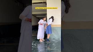 Ek aisi teacher har school m hoti hai👩‍🏫😂 shorts funnyshorts comedyshorts teacherlife [upl. by Dumond]