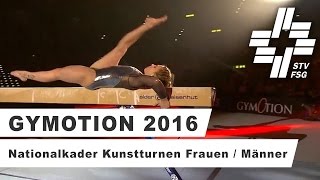 Gymotion 2016  Nationalkader Kunstturnen Frauen  Männer [upl. by Keeryt287]