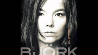 Björk  Theres more to life than this studio version [upl. by Danell]