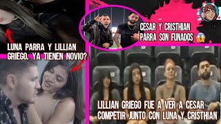 Lillian Griego y Luna Parra con NUEVA PAREJA Lillian con LOS PARRAS Cesar y Cristhian SON FUNADOS [upl. by Reemas]