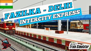 🔴LIVE  JOURNEY WITH 14508 FAZILKA  DELHI INTERCITY EXPRESS  SSR ROUTE  MSTS LIVE  OPENRAILS [upl. by Latoya]