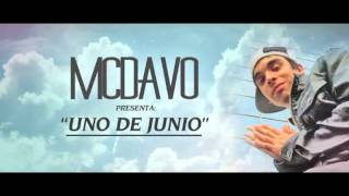 MC DAVO  Uno de Junio [upl. by Firahs413]