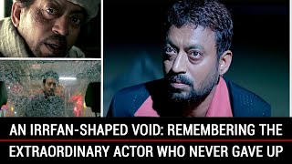 An Irrfanshaped void Remembering the extraordinary actor who never gave up [upl. by Jorie]