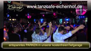 Spot Tanzcafe Eichenhofmov [upl. by Taryne]