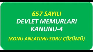 657 SAYILI DEVLET MEMURLARI KANUNU4 [upl. by Gaal802]