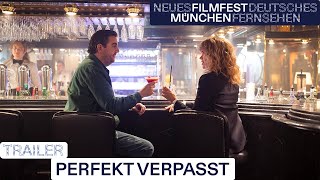 PERFEKT VERPASST  Trailer  FILMFEST MÜNCHEN 2024 [upl. by Oicangi]