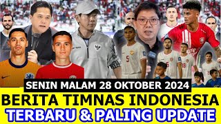 ⚽ Kabar Timnas Indonesia Hari Ini  SENIN MALAM 28 OKTOBER 2024  Berita Timnas Indonesia Terbaru [upl. by Jelks52]