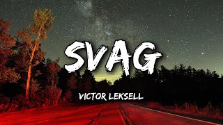 Victor Leksell  Svag Lyrics [upl. by Kari]