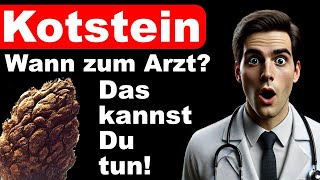 Kotstein  Das kannst du tun  Wann zum Arzt  Ursachen amp Behandlung [upl. by Charmain]