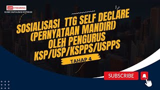 Sosialisasi Tahap 4 SE Deputi Perkoperasian no 7 thn 2023 tentang Self Declare oleh Pengurus KSPUSP [upl. by Michaeline]