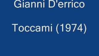 Gianni Derrico  Toccami 1974 [upl. by Neruat]