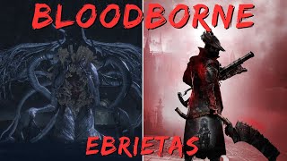 Ebrietas Daughter of the Cosmos  Bloodborne First Playthrough 2024 [upl. by Ungley]