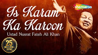 Nusrat Fateh Ali Khan Best Qawwali  Is Karam Ka Karoon Shukar Kaise Ada with Lyrics  Qawwali 2023 [upl. by Mutua107]