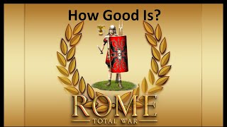 How Good Are Legionary First Cohorts in Rome Total War [upl. by Nerw573]