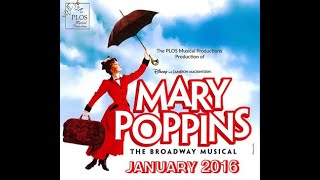 Mary Poppins the Musical full production [upl. by Ttirb]