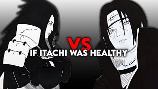 Healthy Itachi vs Madara  The Real Winner [upl. by Isnyl]