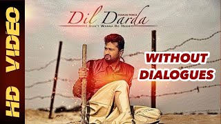 Dil Darda  Without Dialogues  Full Song  Roshan Prince [upl. by Holloway]