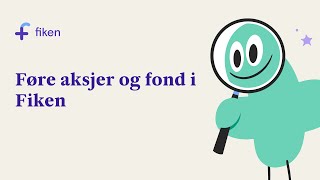 Hvordan føre aksjer og fond i Fiken [upl. by Llerrac]