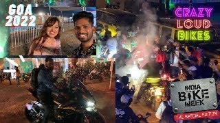 IBW 2022 🏍️ 🔥 Crazy Night 🤩 India Bike Week Goa 🏝️ 🏍️ 💥 Vlog [upl. by Ahsietal247]