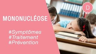 Mononucléose infectieuse  causes symptômes et traitement Maladies infantiles [upl. by Hinson]