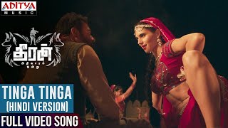 Tinga Tinga Full Video Hindi Song  Theeran Adhigaaram Ondru Songs  Karthi  Rakul Preet  Ghibran [upl. by Herrod116]