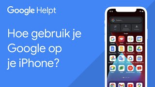 Hoe gebruik je Google op een iPhone  Google Helpt [upl. by Bernadette]