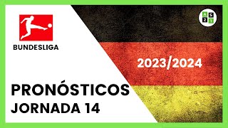 Pronósticos Bundesliga Jornada 14  Liga Alemana 20232024 [upl. by Roslyn102]