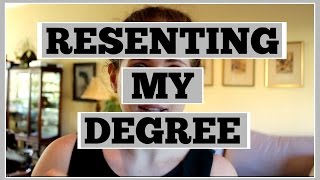 Why I Resent my University Degree [upl. by Briny]