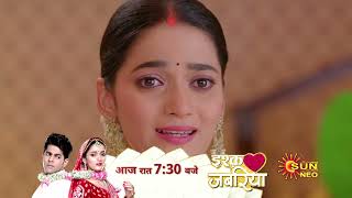 Ishq Jabariya  Precap  Mon Sat 730pm  Hindi Serial  Sun Neo [upl. by Adnuhsat]