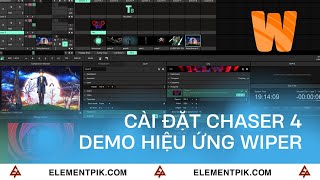 Chaser 4  Resolume Arena  Cài đặt và Demo hiệu ứng Wiper ElementPikcom [upl. by Odidnac552]