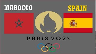 MAROCCO vs SPAIN SEMIFINAL FOOTBALL OLYMPIC PARIS 2024 [upl. by Asenad]