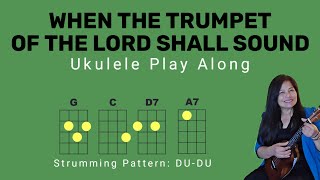 WHEN THE ROLL IS CALLED UP  SDA HYMN 216  UKULELE GUITAR TUTORIAL PLAY ALONG  CHORDS LYRICS [upl. by Radek238]