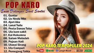 Lagu Karo Terbaru 2024 Terpopuler Saat Ini  Full Album Lagu Karo Terhits 2024 [upl. by Annatnom318]