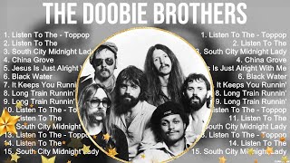 The Doobie Brothers  The Doobie Brothers Full Album  The Best Songs Of The Doobie Brothers [upl. by Muhan]