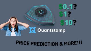 ⚠️QUANTSTAMP QSP HOW HIGH CAN IT GO 1 10 100  ALL QSP HOLDERS MUST WATCH [upl. by Agan]