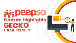 PeepSo Feature Highlights Gecko Theme Presets [upl. by Marcile155]